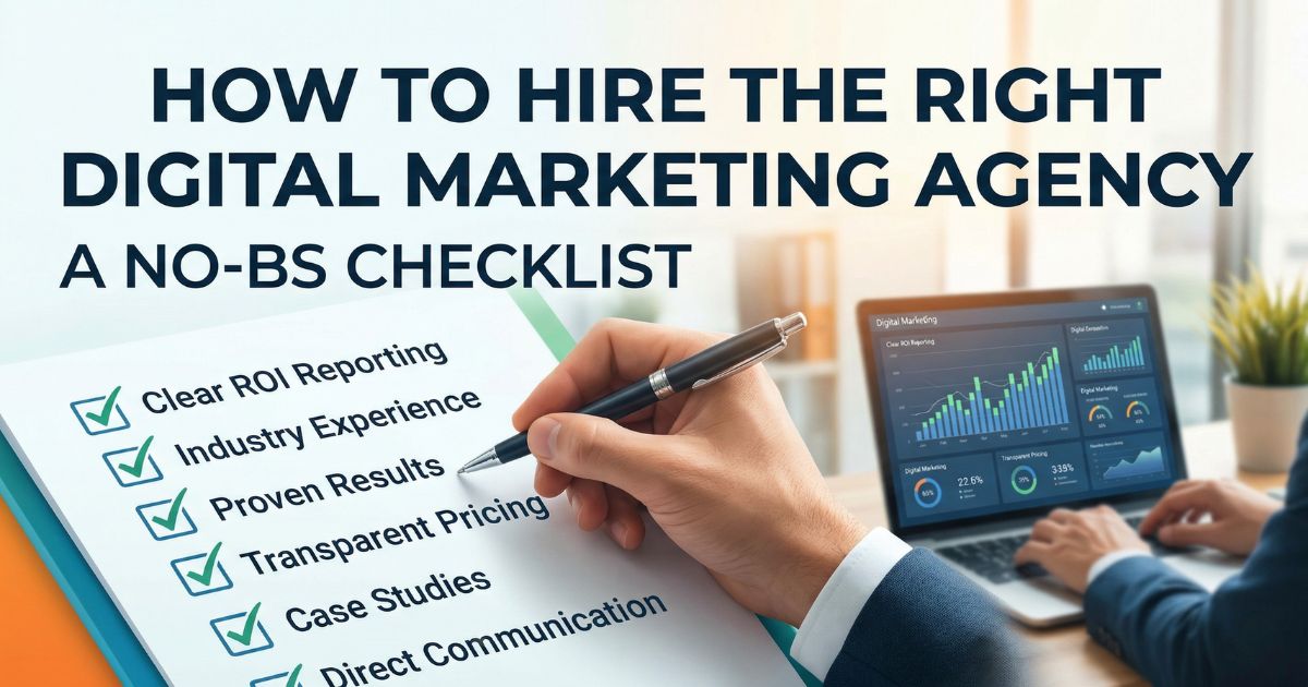 How to Hire the Right Digital Marketing Agency